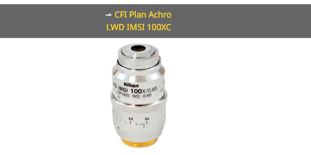 NIKON尼康 CFI Plan Achro LWD IMSI 100XC 物镜