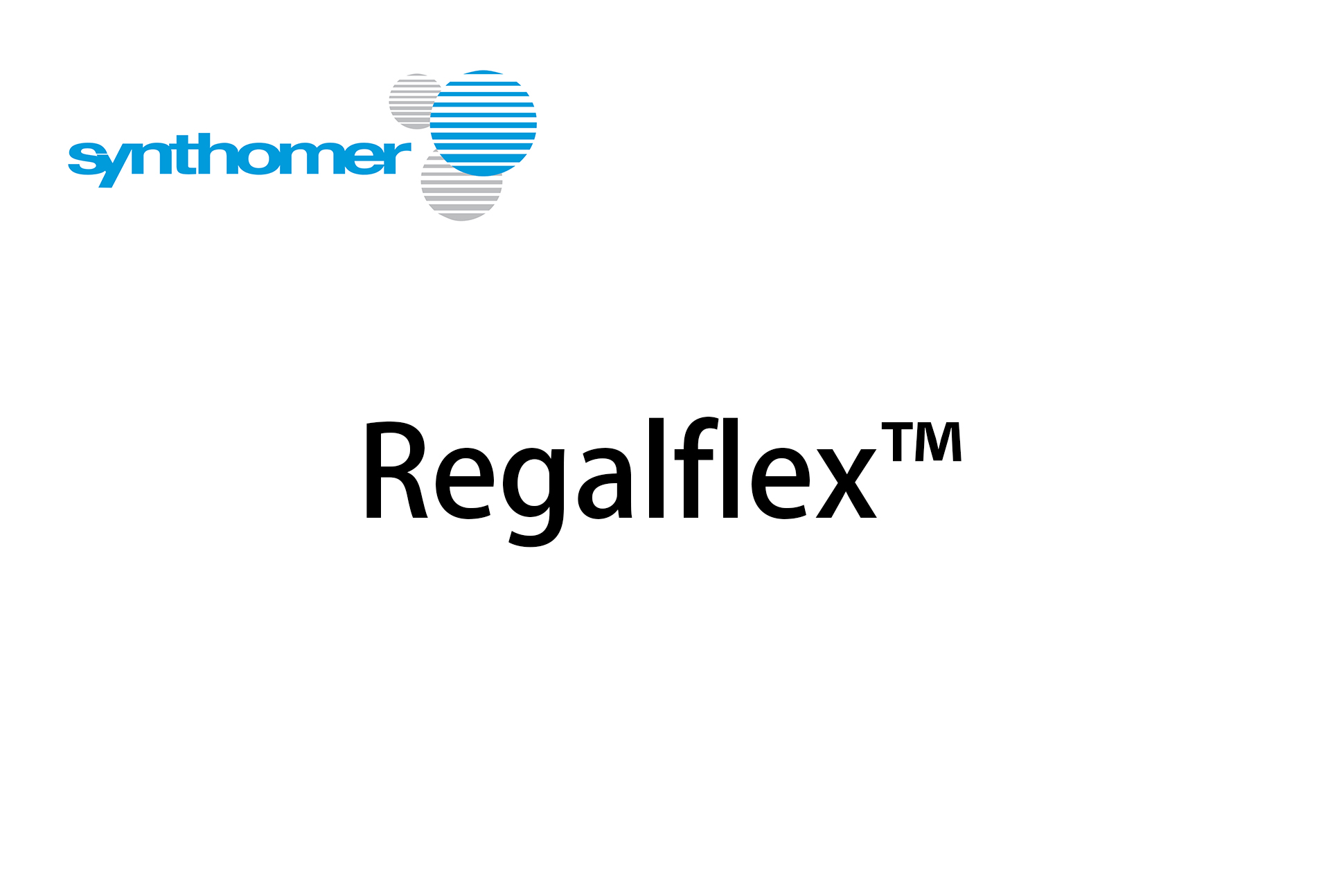 Regalflex™ - Polyolefin