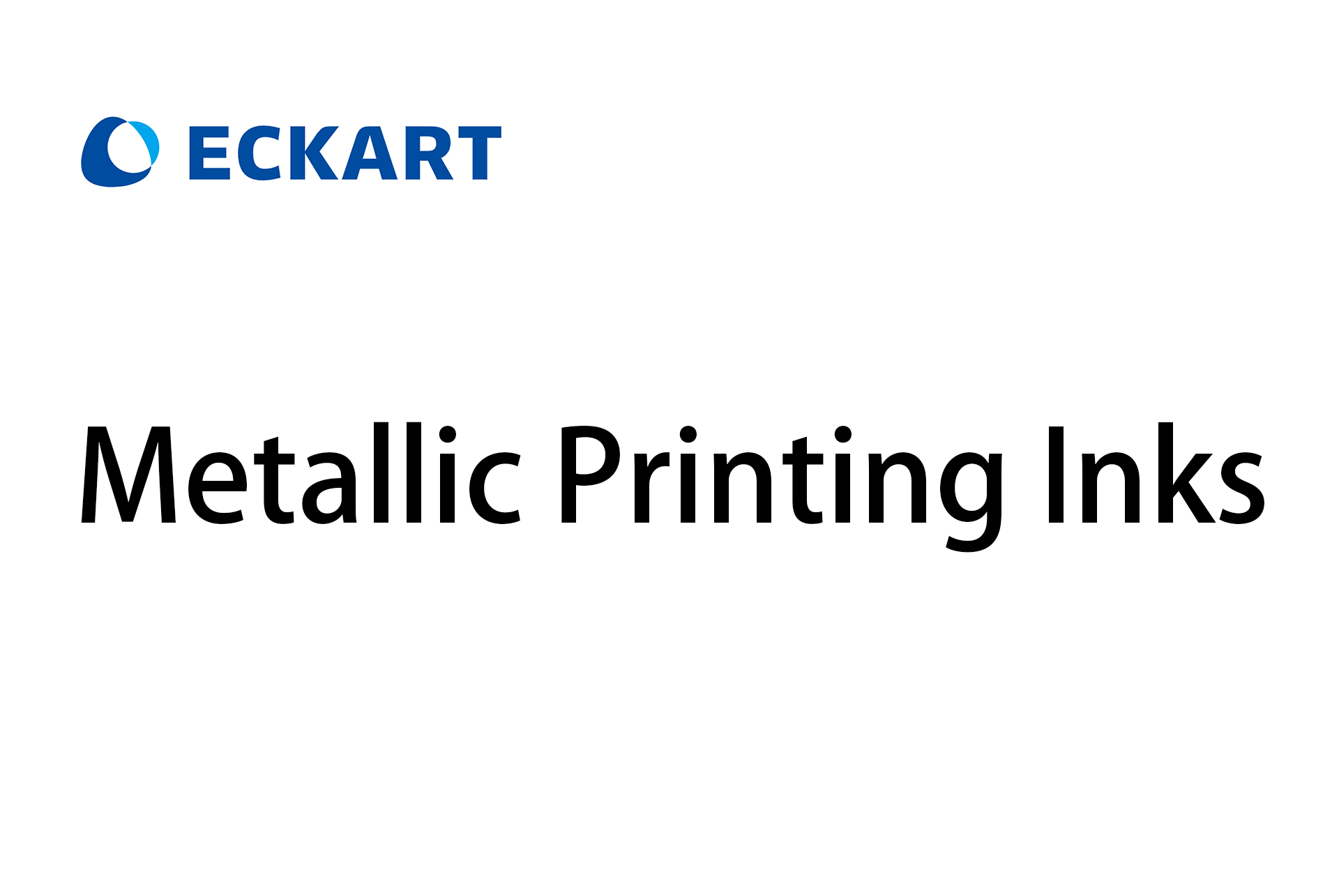 ECKART - Metallic Printing Inks