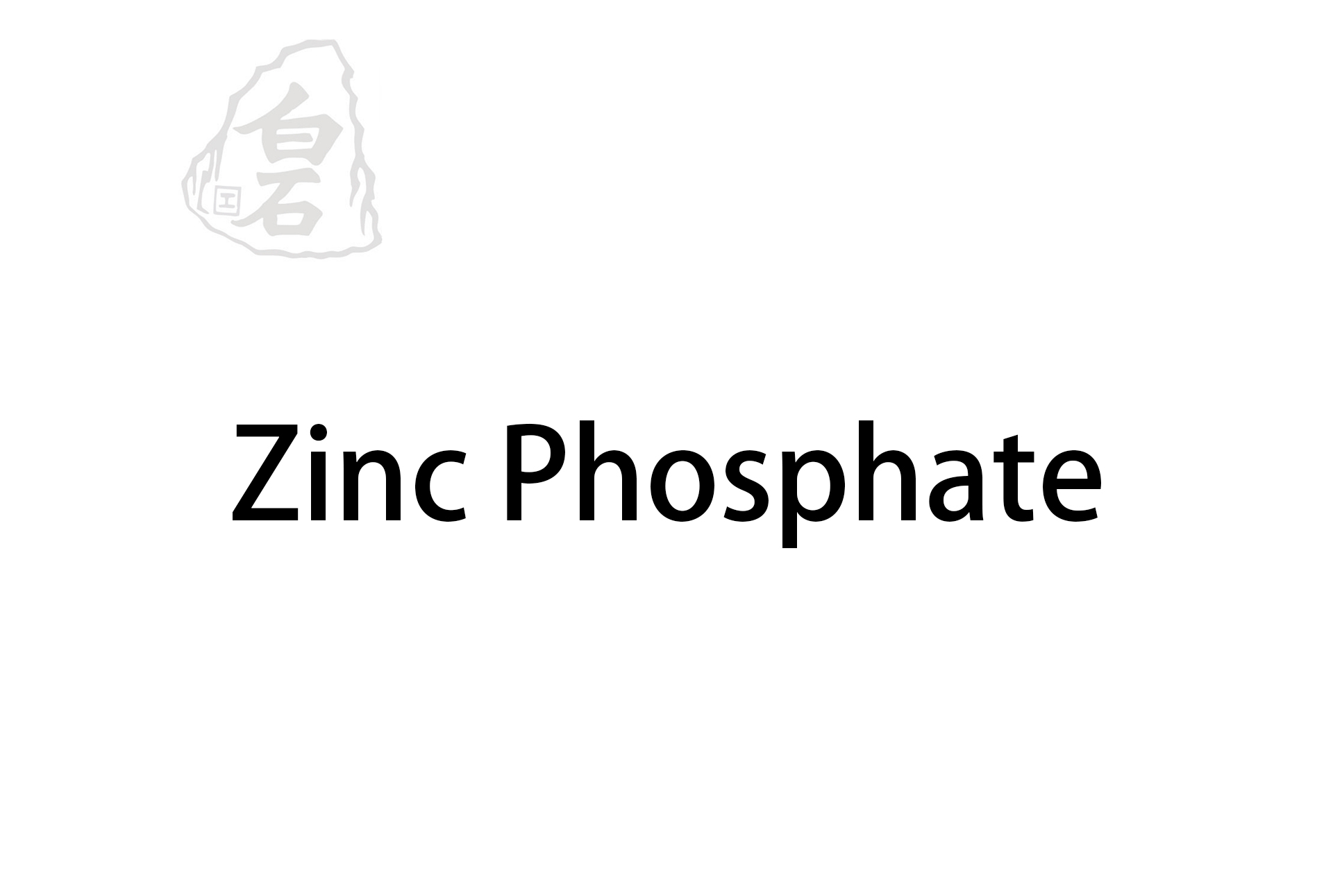 Zinc Phosphate