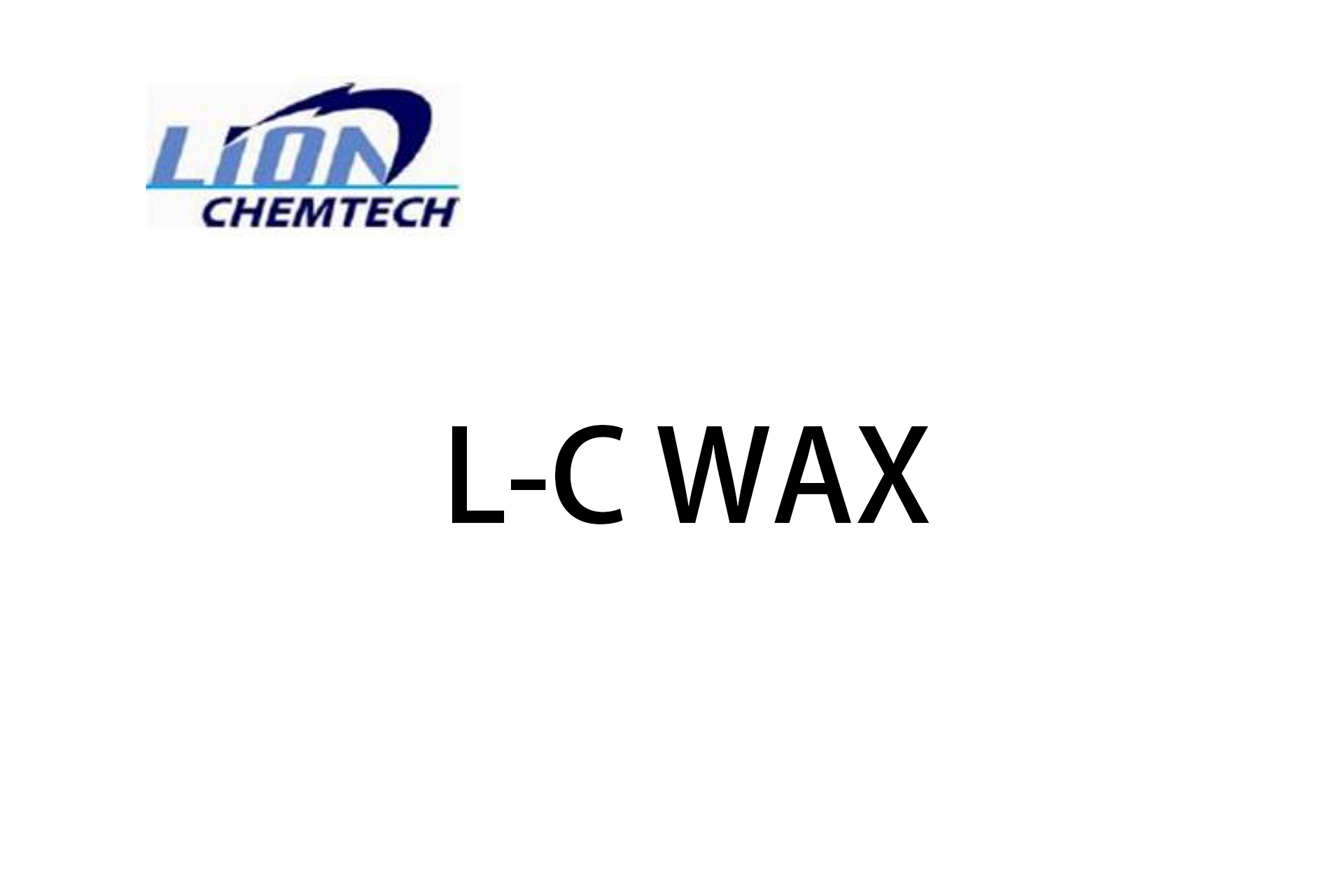 Lion Chemtech - L-C WAX