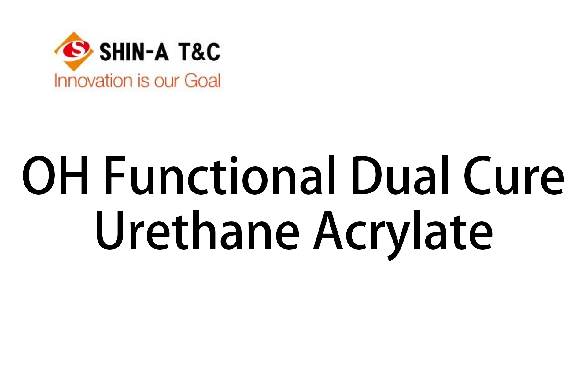 OH Functional Dual Cure Urethane Acrylate