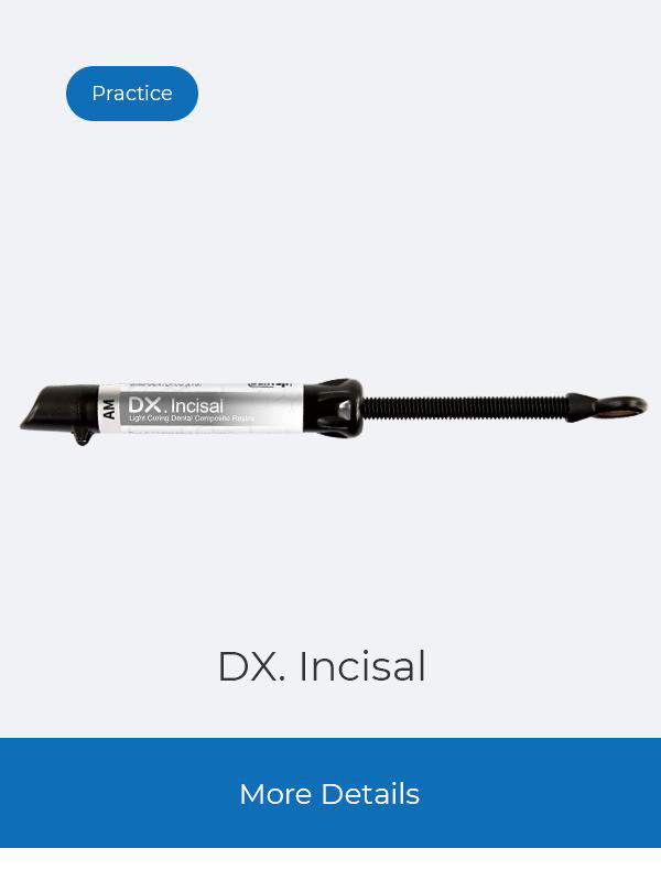 DX. Incisal