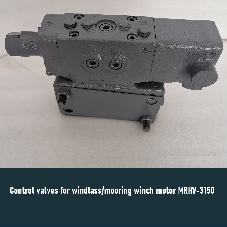 Control valves for windlass/mooring winch motor MRHV3150